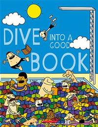 Dive Into A Good Book illustration by Jeff Kinney (Diary of a Wimpy Kid creator)